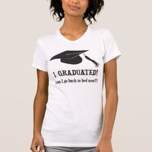 T-shirt J'ai reçu un diplôme ! Est-ce que je peux