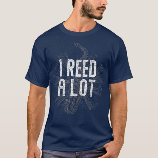 T-shirt J'Ai Reed Un Lecteur Saxophone Saxophone Premium L (Devant)