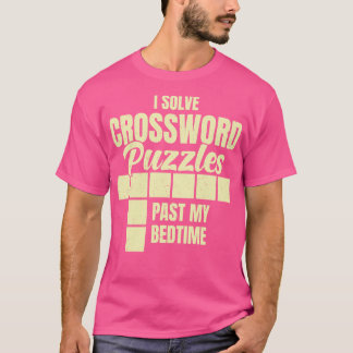 T-shirt J'Ai Résolu Les Puzzles De Mot De Crossword Qui Pa