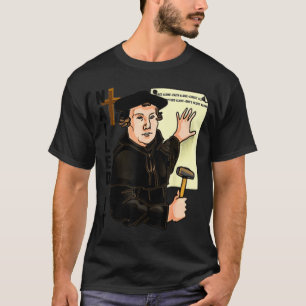 T-shirt J'ai réussi Jour de la Réformation Martin Luther L