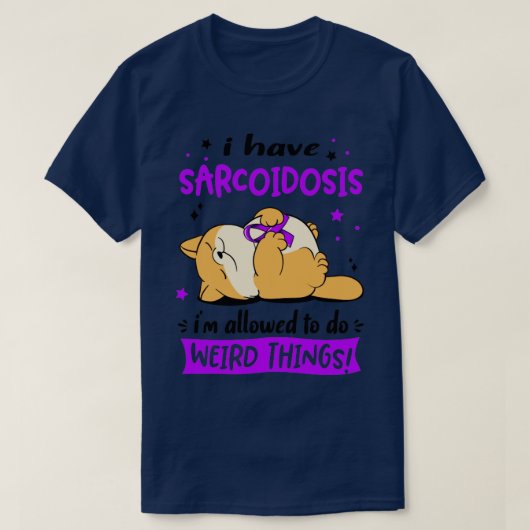 T-shirt J'ai Sarcoidose je suis autorisé à faire des chose (Design devant)