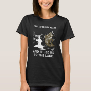 T-shirt J'Ai Suivi Mon Coeur Et Ça M'A Mené Au Poisson Du