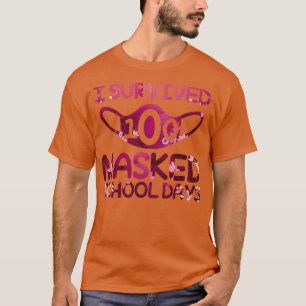 T-shirt J'Ai Survécu 100 Jours Scolaires Masqués Fleurs Dr