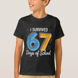 T-shirt J'ai survécu 67 jours d'école Mème drôle Professeu