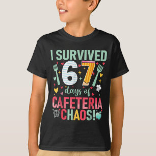 T-shirt J'ai survécu 67 jours du chaos de la cafétéria Dam