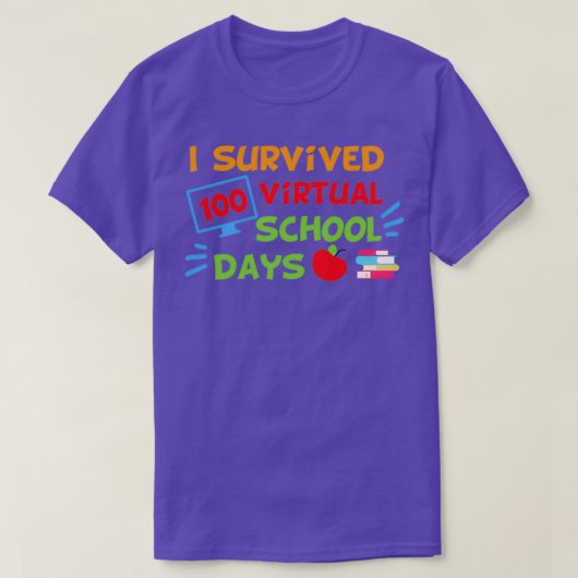 T-shirt J'ai survécu à 100 jours d'école virtuelle (Design devant)