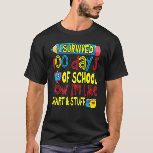 T-shirt J'Ai Survécu À 100 Jours D'Enseignant Étudiant