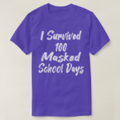 T-shirt J'ai survécu à 100 jours scolaires masqués 38 (Design devant)