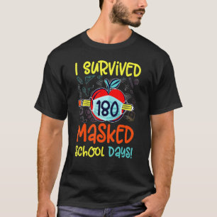 T-shirt J'Ai Survécu À 180 Jours Masqués Fin De L'Apprenti