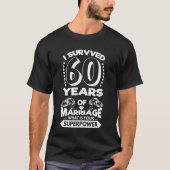 T-shirt J'Ai Survécu À 60 Ans De Mariage - Mariage T Shirt (Devant)