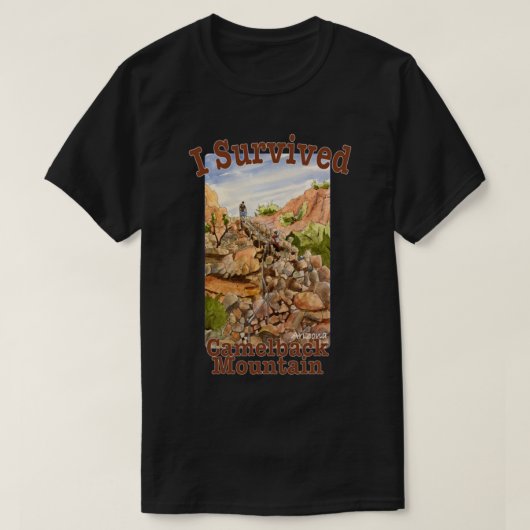 T-shirt J'ai survécu à Camelback Mountain, Arizona Classic (Design devant)
