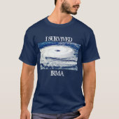 T-SHIRT J'AI SURVÉCU À LA CHEMISE DE L'OURAGAN IRMA (Devant)