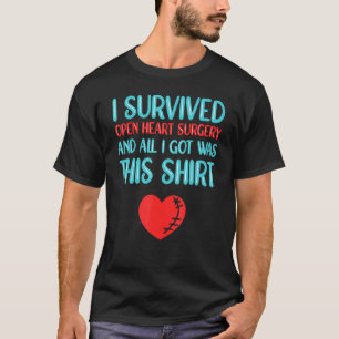T-shirt J'ai survécu à la chirurgie cardiaque ouverte 1