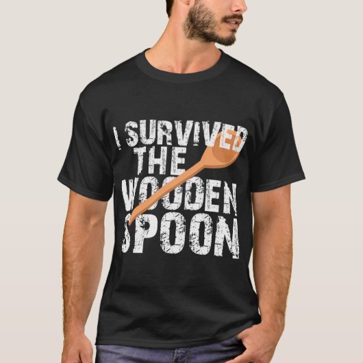 T-shirt J'Ai Survécu À La Cuillère En Bois (Devant)