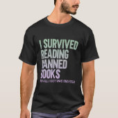 T-shirt J'Ai Survécu À La Lecture Interdite Livres Livre L (Devant)
