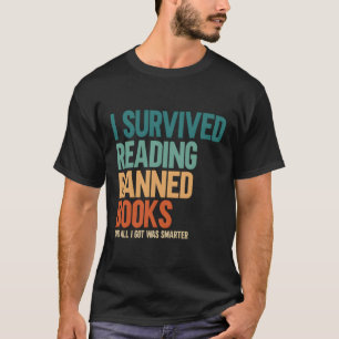 T-shirt J'Ai Survécu À La Lecture Interdite Livres Livre L