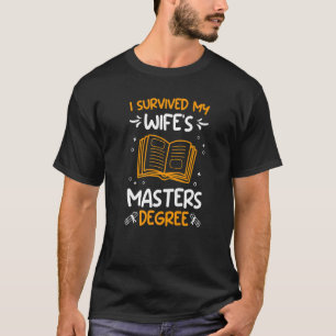T-shirt J'ai survécu à la maîtrise de ma femme