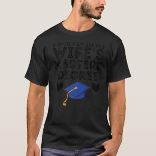 T-shirt J'ai survécu à la maîtrise de ma femme Degré Mari