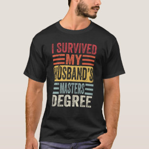 T-shirt J'ai survécu à la maîtrise de mon mari Gra Vintage