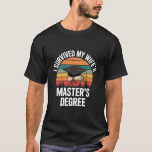 T-shirt J'ai survécu à la remise des diplômes de master de