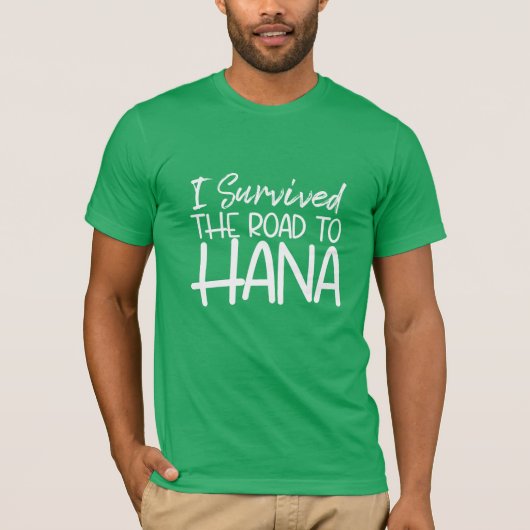 T-shirt J'ai survécu à la route de Hana (Devant)