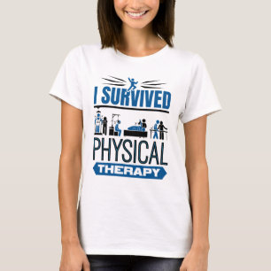 T-shirt J'ai survécu à la thérapie physique Survivant
