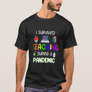 T-shirt J'Ai Survécu À L'Enseignement Pendant Une Pandémie