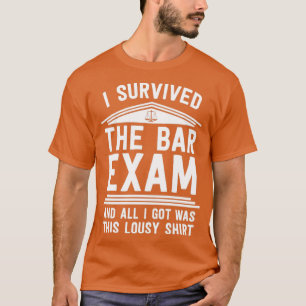 T-shirt J'Ai Survécu À L'Examen De Droit De L'École De Dro