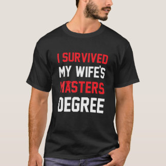 T-shirt J'ai survécu à l'obtention d'un diplôme de maîtris