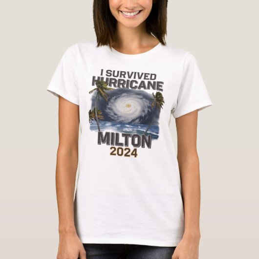 T-shirt J'ai survécu à l'ouragan Milton Florida Octobre 20 (Devant)