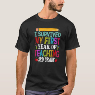 T-shirt J'Ai Survécu À Ma 1Ème Année D'Enseignement Du Thé