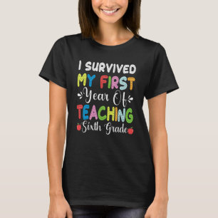 T-shirt J'ai survécu à ma première année d'enseignement 6e