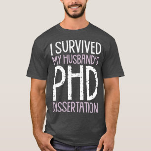 T-shirt J'ai survécu à mes maris Doctorat Dissertation Drô