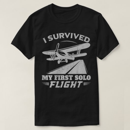 T-shirt J'Ai Survécu À Mon Premier Pilote De Vol Solo (Design devant)