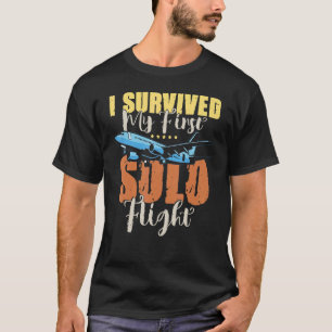 T-shirt J'Ai Survécu À Mon Premier Pilote Solo