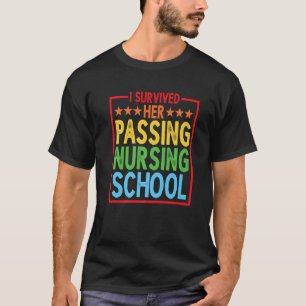 T-shirt J'Ai Survécu À Son Passage À L'École D'Infirmière