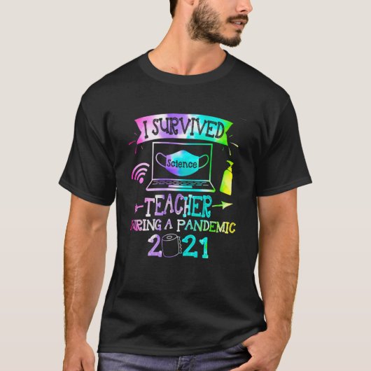 T-shirt J'Ai Survécu À Un Enseignant En Sciences Pendant U (Devant)