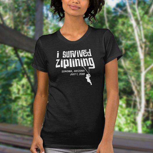 T-shirt J'ai survécu à Ziplining Personnalisable
