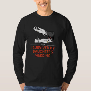 T-shirt J'ai Survécu au Mariage de Ma Fille Père de la Mar