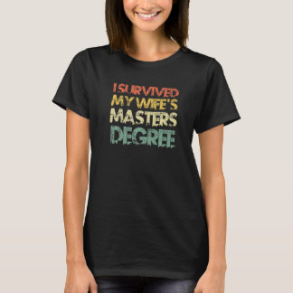 T-shirt J'ai survécu au master de ma femme