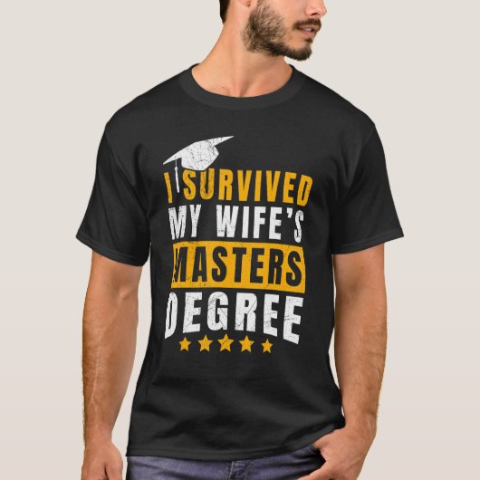 T-shirt J'ai survécu au master de ma femme (Devant)