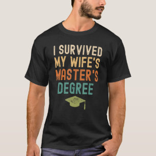 T-shirt J'ai survécu au Master de ma femme 2022 Graduat