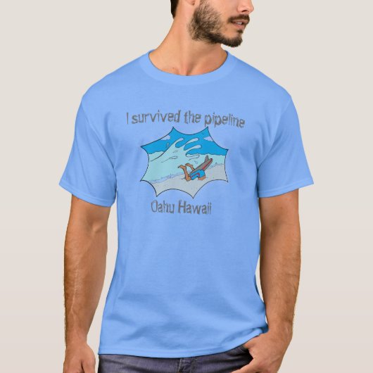 T-shirt J'ai survécu au pipeline Oahu Hawaii (Devant)
