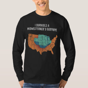 T-shirt J'ai survécu aux adieux d'un Midwest
