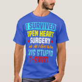 T-shirt J'ai survécu Chirurgie Open Heart Funny Bypass Coe (Devant)