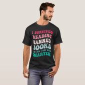 T-shirt J'ai survécu Lecture Interdite Livres Lecteur Book (Devant entier)
