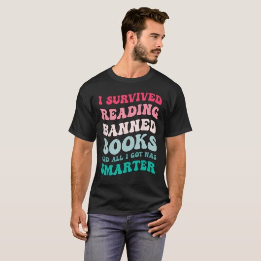 T-shirt J'ai survécu Lecture Interdite Livres Lecteur Book (Devant entier)