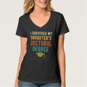 T-shirt J'ai survécu ma fille au doctorat