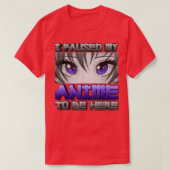 T-shirt J'Ai Suspendu Mon Anime Pour Être Ici Anime Girl G (Design devant)