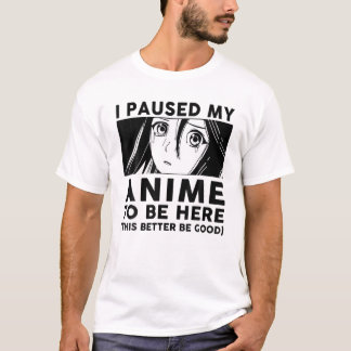 T-shirt J'Ai Suspendu Mon Anime Pour Être Ici Jeunes Ados 